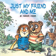 Title: Just My Friend and Me (Little Critter Series) (Look-Look Collection), Author: Mercer Mayer