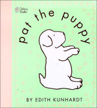 Title: Pat the Puppy (Pat the Bunny), Author: Edith Kunhardt Davis