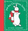Pat the Christmas Bunny (Pat the Bunny Series)