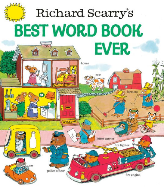 Richard Scarry's Best Word Book Ever by Richard Scarry, Golden Books,  Hardcover