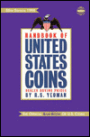 Handbook of United States Coins: The Official Blue Book of U.S. Coins