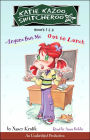 Anyone But Me and Out to Lunch (Katie Kazoo, Switcheroo Series #1 & 2)