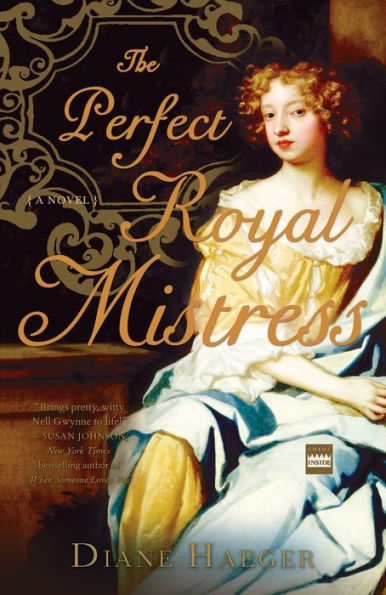 The Perfect Royal Mistress: A Novel