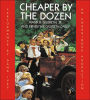Cheaper by the Dozen