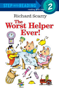 Title: The Worst Helper Ever!, Author: Richard Scarry