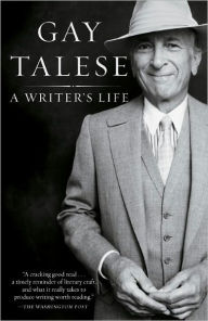 Title: A Writer's Life, Author: Gay Talese