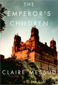 Title: Emperor's Children, Author: Claire Messud