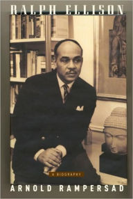 Title: Ralph Ellison, Author: Arnold Rampersad