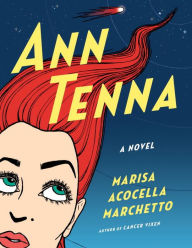 Title: Ann Tenna, Author: Marisa Acocella Marchetto