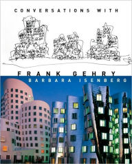 Title: Conversations with Frank Gehry, Author: Barbara Isenberg