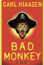 Bad Monkey (Andrew Yancy Series #1)