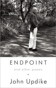 Title: Endpoint and Other Poems, Author: John Updike