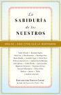 La sabiduría de los nuestros: Más de mil citas que le inspirarán