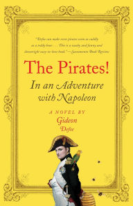 Title: The Pirates! In an Adventure with Napoleon, Author: Gideon Defoe