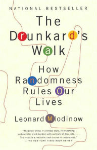 Title: The Drunkard's Walk: How Randomness Rules Our Lives, Author: Leonard Mlodinow
