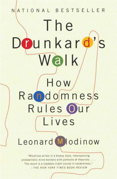 The Drunkard's Walk: How Randomness Rules Our Lives