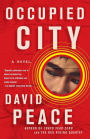 Occupied City: Book Two of the Tokyo Trilogy