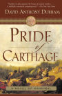 Pride of Carthage: A Novel of Hannibal