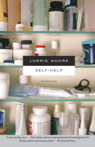 Title: Self-Help, Author: Lorrie Moore