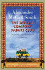 The Double Comfort Safari Club (No. 1 Ladies' Detective Agency Series #11)