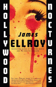 Title: Hollywood Nocturnes, Author: James Ellroy