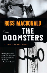 Title: The Doomsters (Lew Archer Series #7), Author: Ross Macdonald