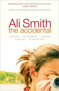 Title: The Accidental, Author: Ali Smith