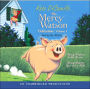 The Mercy Watson Collection, Volume 1: Mercy Watson to the Rescue; Mercy Watson Goes for a Ride