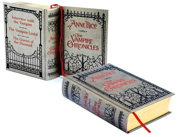 The Vampire Chronicles: Interview with a Vampire, The Vampire Lestat, and The Queen of the Damned (Barnes & Noble Collectible Editions)