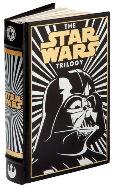 exegese Verkeersopstopping Intens The Star Wars Trilogy (Barnes & Noble Collectible Editions) by George  Lucas, Donald F. Glut, James Kahn, Hardcover | Barnes & Noble®