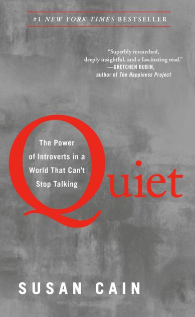Quiet: The Power of Introverts in a World That Can't Stop Talking by Susan  Cain, Paperback