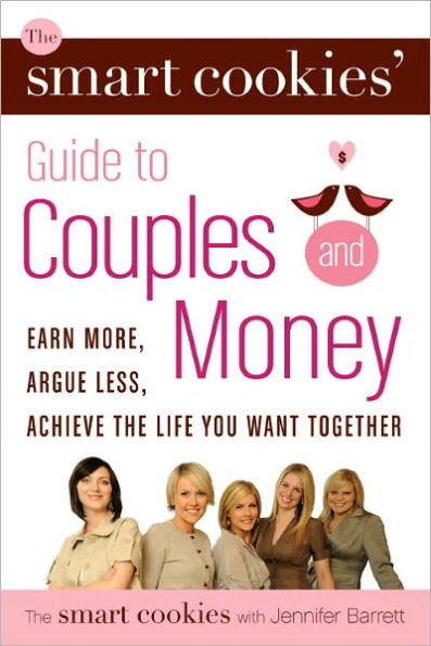 The Smart Cookies' Guide to Couples and Money