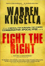 Fight the Right: A Manual for Surviving the Coming Conservative Apocalypse