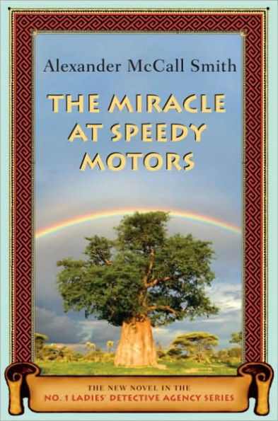 The Miracle at Speedy Motors (No. 1 Ladies' Detective Agency Series #9)