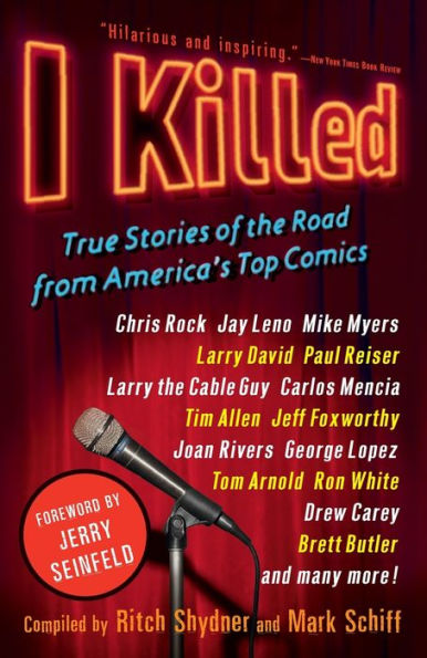 I Killed: True Stories of the Road from America's Top Comics