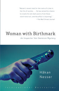 Title: Woman with Birthmark (Inspector Van Veeteren Series #4), Author: Håkan Nesser