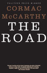 Alternative view 1 of The Road (Pulitzer Prize Winner)