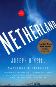 Title: Netherland, Author: Joseph O'Neill