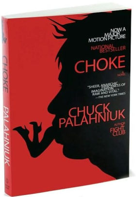 Choke By Chuck Palahniuk, Paperback | Barnes & Noble®