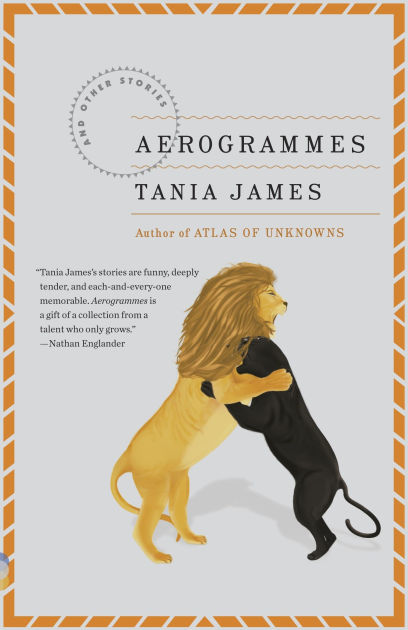 Aerogrammes And Other Stories By Tania James Nook Book Ebook Barnes Noble