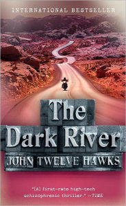 The Dark River (Fourth Realm Trilogy #2)