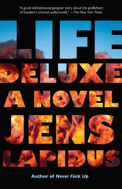 Life Deluxe Jens Lapidus, Paperback | Barnes &