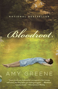 Title: Bloodroot, Author: Amy Greene