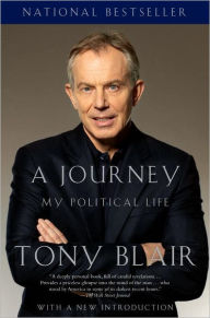 Title: A Journey: My Political Life, Author: Tony Blair