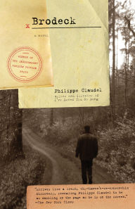 Title: Brodeck, Author: Philippe Claudel