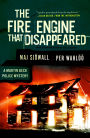 The Fire Engine That Disappeared (Martin Beck Series #5)