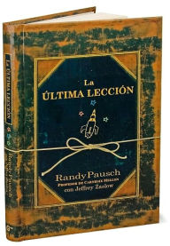 La ultima leccion (The Last Lecture)