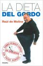 La dieta del Gordo: Cómo perder libras sin pasar hambre