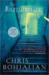 Title: The Night Strangers: A Novel, Author: Chris Bohjalian