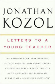 Title: Letters to a Young Teacher, Author: Jonathan Kozol